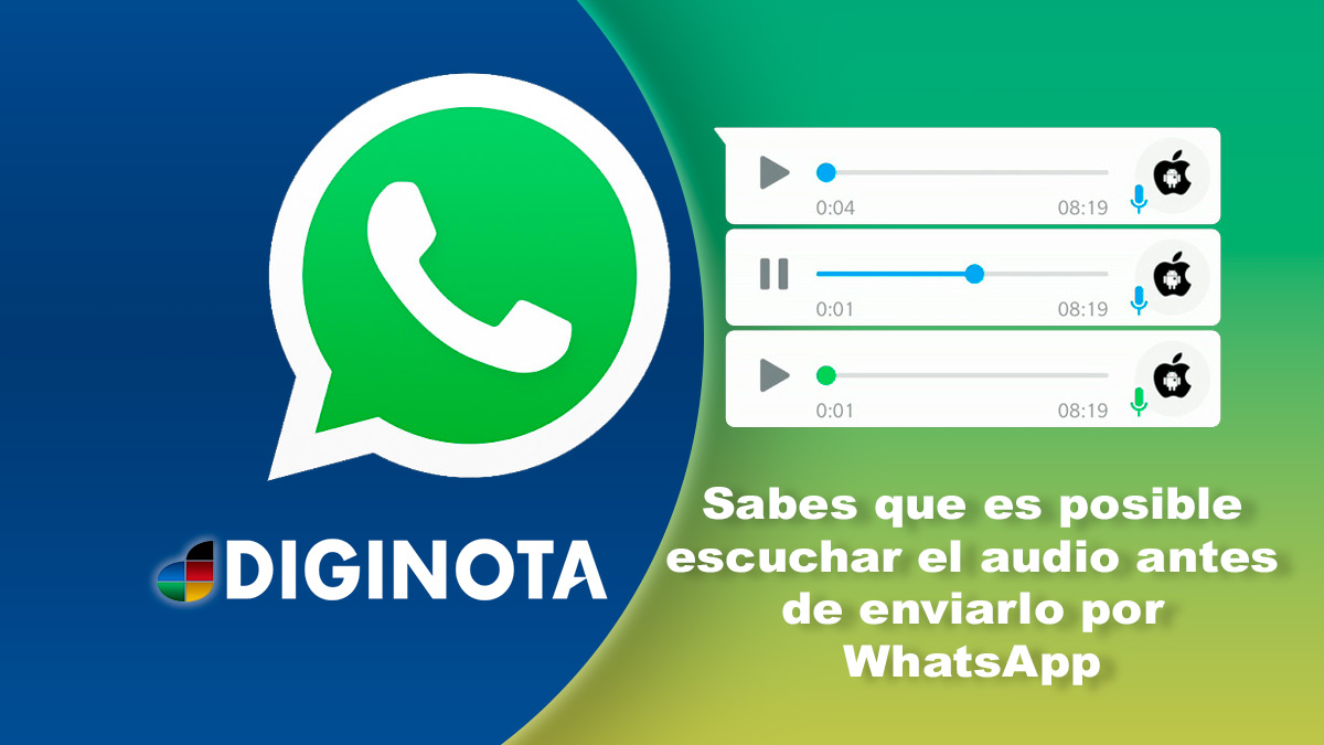 escuchar el audio antes de enviarlo por WhatsApp